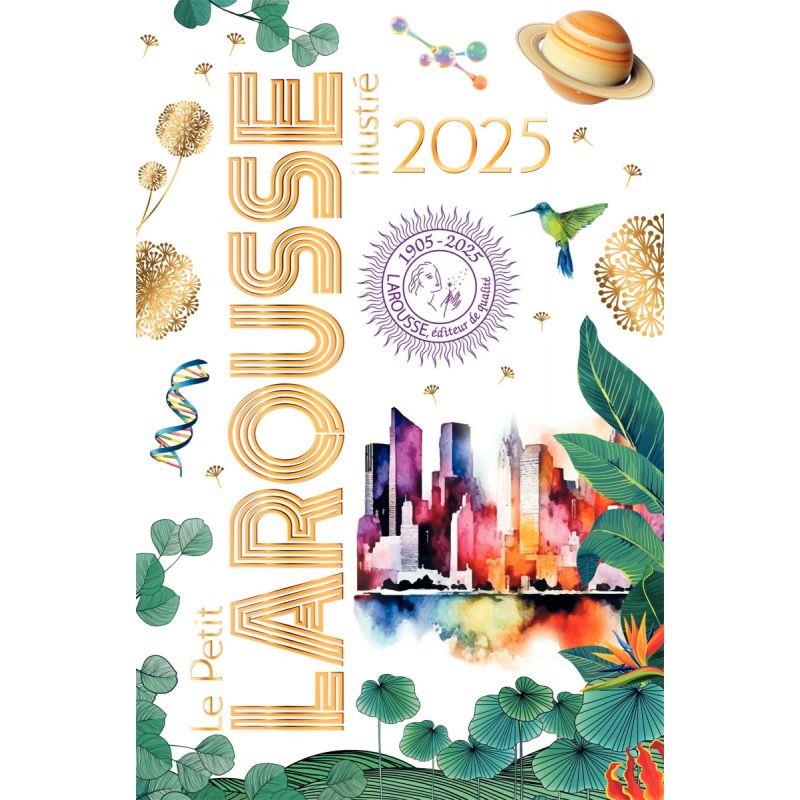 Image de  Dictionnaire le petit Larousse illustré 2025 