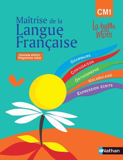 Ref. 9782091220505, La balle aux mots - maitrise de la langues - manuel - CM1, marque NATHAN