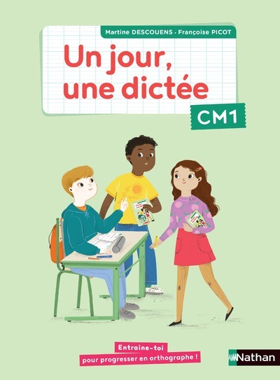 Ref. 9782091242606, Un jour, une dictée CM1 - cahier élève, marque NATHAN