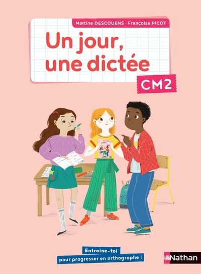 Ref. 9782091242620, Un jour, une dictée CM2 - cahier élève, marque NATHAN