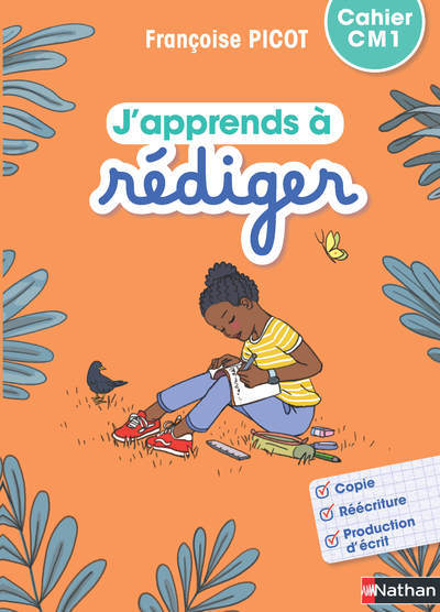 Ref. 9782091244167, J'apprends à rédiger - cahier d'activités CM1, marque NATHAN