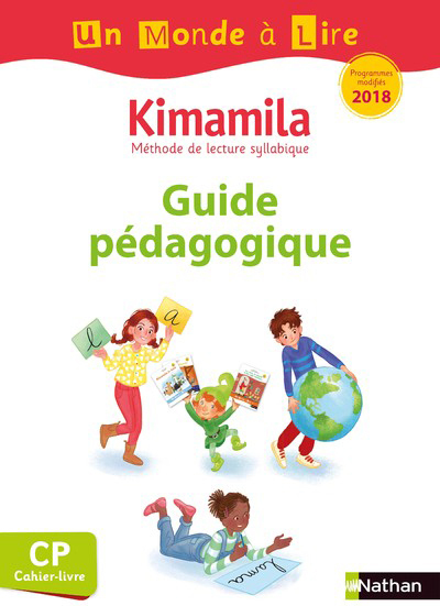Ref. 9782091249179, Un monde à lire CP - série blanche - kimamila - guide pédagogique..., marque NATHAN