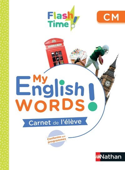 Ref. 9782091252216, Flash time! carnet de l'élève cm - my english words!, marque NATHAN