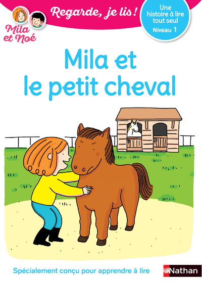 Ref. 9782091933788, Une histoire à lire tout seul : mila et le petit cheval - niveau 1, marque NATHAN