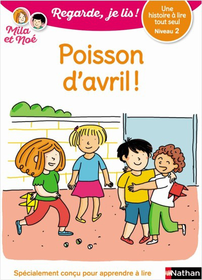 Ref. 9782091933801, Poisson d'avril - niveau 2 - regarde je lis ! une histoire à lire..., marque NATHAN