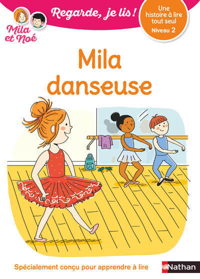 Ref. 9782091935638, Regarde je lis! une histoire à lire tout seul - mila danseuse niv2, marque NATHAN