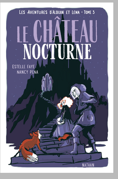 Ref. 9782092592977, Les aventures d'alduin et léna - tome 3 le château nocturne, marque NATHAN