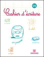Ref. 9782210722019, Cahier d'écriture GS